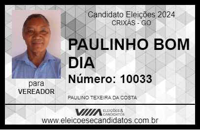 Candidato PAULINHO BOM DIA 2024 - CRIXÁS - Eleições