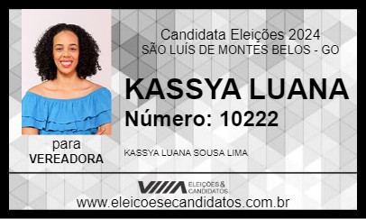 Candidato KASSYA LUANA 2024 - SÃO LUÍS DE MONTES BELOS - Eleições