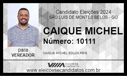 Candidato CAIQUE MICHEL 2024 - SÃO LUÍS DE MONTES BELOS - Eleições