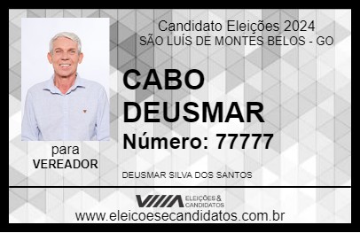 Candidato CABO DEUSMAR 2024 - SÃO LUÍS DE MONTES BELOS - Eleições