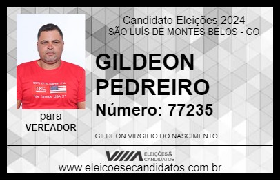 Candidato GILDEON PEDREIRO 2024 - SÃO LUÍS DE MONTES BELOS - Eleições