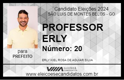 Candidato PROFESSOR ERLY 2024 - SÃO LUÍS DE MONTES BELOS - Eleições