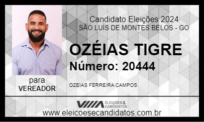 Candidato OZÉIAS TIGRE 2024 - SÃO LUÍS DE MONTES BELOS - Eleições