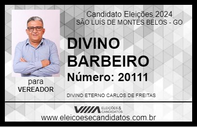 Candidato DIVINO BARBEIRO 2024 - SÃO LUÍS DE MONTES BELOS - Eleições