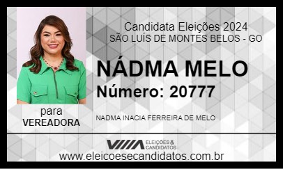 Candidato NÁDMA MELO 2024 - SÃO LUÍS DE MONTES BELOS - Eleições