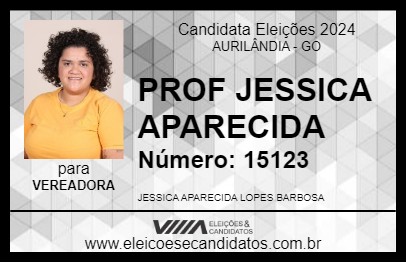 Candidato PROF JESSICA APARECIDA 2024 - AURILÂNDIA - Eleições