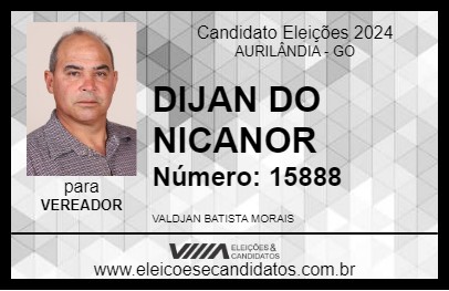 Candidato DIJAN DO NICANOR 2024 - AURILÂNDIA - Eleições