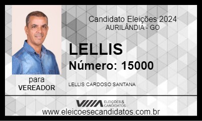 Candidato LELLIS 2024 - AURILÂNDIA - Eleições