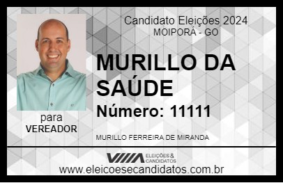 Candidato MURILLO DA SAÚDE 2024 - MOIPORÁ - Eleições