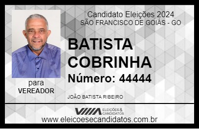 Candidato BATISTA COBRINHA 2024 - SÃO FRANCISCO DE GOIÁS - Eleições