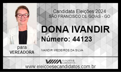 Candidato DONA IVANDIR 2024 - SÃO FRANCISCO DE GOIÁS - Eleições