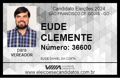 Candidato EUDE CLEMENTE 2024 - SÃO FRANCISCO DE GOIÁS - Eleições