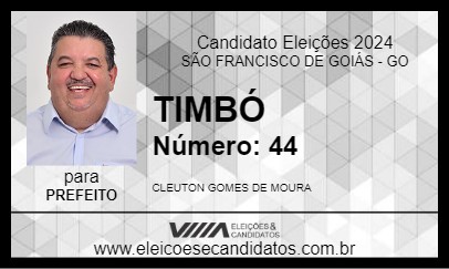 Candidato TIMBÓ 2024 - SÃO FRANCISCO DE GOIÁS - Eleições