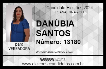 Candidato DANÚBIA SANTOS 2024 - PLANALTINA - Eleições