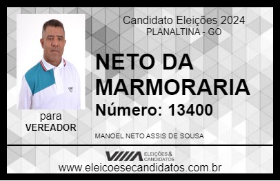 Candidato NETO DA MARMORARIA  2024 - PLANALTINA - Eleições