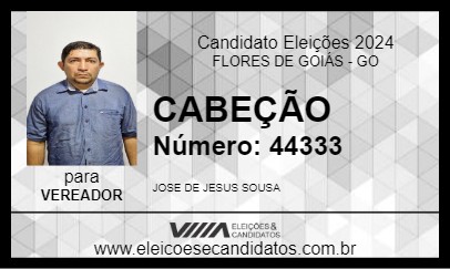 Candidato CABEÇÃO 2024 - FLORES DE GOIÁS - Eleições