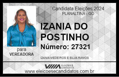 Candidato IZANIA DO POSTINHO 2024 - PLANALTINA - Eleições