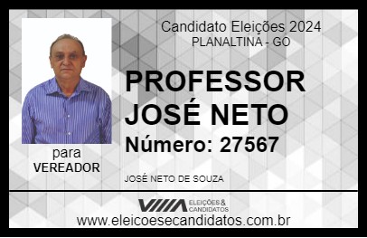 Candidato PROFESSOR JOSÉ NETO 2024 - PLANALTINA - Eleições