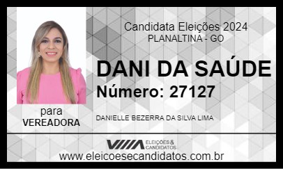 Candidato DANI DA SAÚDE 2024 - PLANALTINA - Eleições