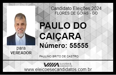 Candidato PAULO DO CAIÇARA 2024 - FLORES DE GOIÁS - Eleições