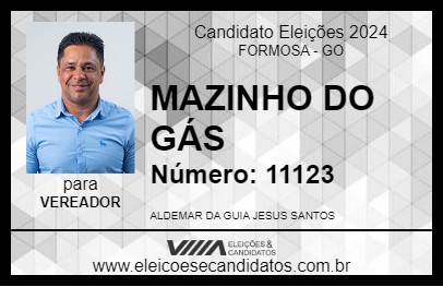 Candidato MAZINHO DO GÁS 2024 - FORMOSA - Eleições