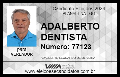 Candidato ADALBERTO DENTISTA 2024 - PLANALTINA - Eleições