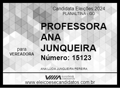 Candidato PROFESSORA ANA JUNQUEIRA 2024 - PLANALTINA - Eleições