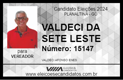 Candidato VALDECI DA SETE LESTE 2024 - PLANALTINA - Eleições