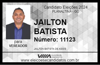 Candidato JAILTON BATISTA 2024 - PLANALTINA - Eleições