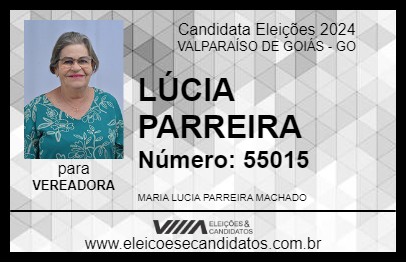 Candidato LÚCIA PARREIRA 2024 - VALPARAÍSO DE GOIÁS - Eleições