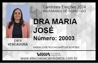 Candidato DRA MARIA JOSÉ 2024 - VALPARAÍSO DE GOIÁS - Eleições