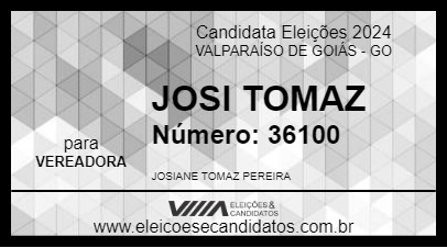 Candidato JOSI TOMAZ 2024 - VALPARAÍSO DE GOIÁS - Eleições