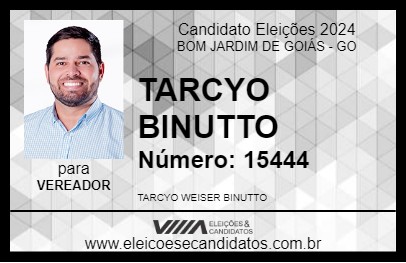 Candidato TARCYO BINUTTO 2024 - BOM JARDIM DE GOIÁS - Eleições