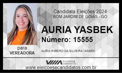 Candidato AURIA YASBEK 2024 - BOM JARDIM DE GOIÁS - Eleições