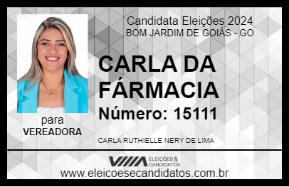 Candidato CARLA DA FÁRMACIA 2024 - BOM JARDIM DE GOIÁS - Eleições