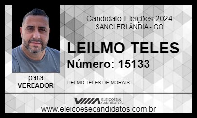 Candidato LEILMO TELES 2024 - SANCLERLÂNDIA - Eleições