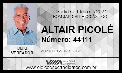 Candidato ALTAIR PICOLÉ 2024 - BOM JARDIM DE GOIÁS - Eleições