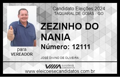 Candidato ZEZINHO DO NANIA 2024 - TAQUARAL DE GOIÁS - Eleições