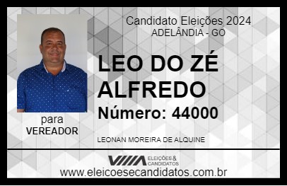 Candidato LEO DO ZÉ ALFREDO 2024 - ADELÂNDIA - Eleições