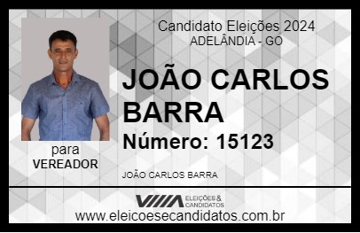 Candidato JOÃO CARLOS BARRA 2024 - ADELÂNDIA - Eleições