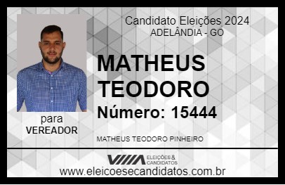 Candidato MATHEUS TEODORO 2024 - ADELÂNDIA - Eleições