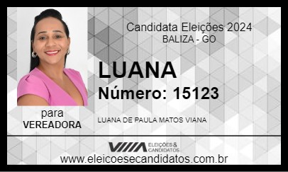 Candidato LUANA 2024 - BALIZA - Eleições