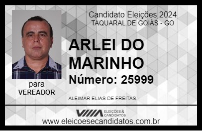 Candidato ARLEI DO MARINHO 2024 - TAQUARAL DE GOIÁS - Eleições