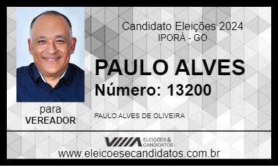 Candidato PAULO ALVES 2024 - IPORÁ - Eleições