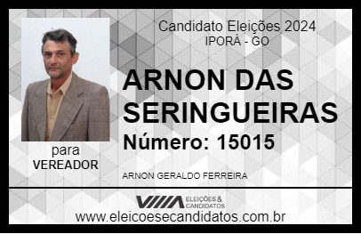 Candidato ARNON DAS SERINGUEIRAS 2024 - IPORÁ - Eleições