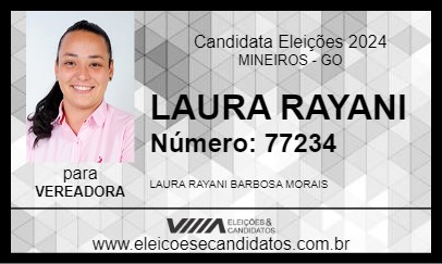 Candidato LAURA RAYANI 2024 - MINEIROS - Eleições