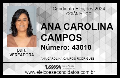 Candidato ANA CAROLINA CAMPOS 2024 - GOIÂNIA - Eleições