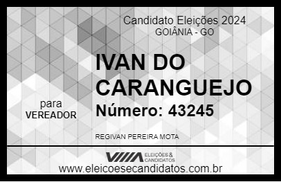 Candidato IVAN DO CARANGUEJO 2024 - GOIÂNIA - Eleições