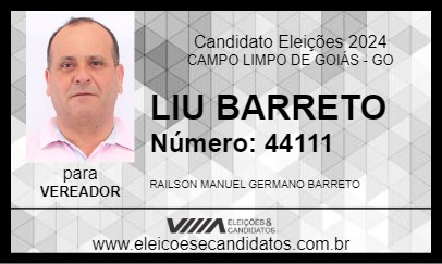 Candidato LIU BARRETO 2024 - CAMPO LIMPO DE GOIÁS - Eleições