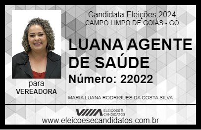 Candidato LUANA AGENTE DE SAÚDE 2024 - CAMPO LIMPO DE GOIÁS - Eleições